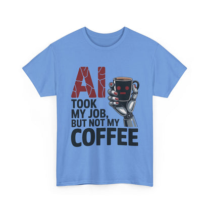 Women's AI Coffee T-Shirt, Funny Robot Job Humor Tee, Geek Sarcastic Gift for Her, Sarcastic Work Shirt, Career Humor