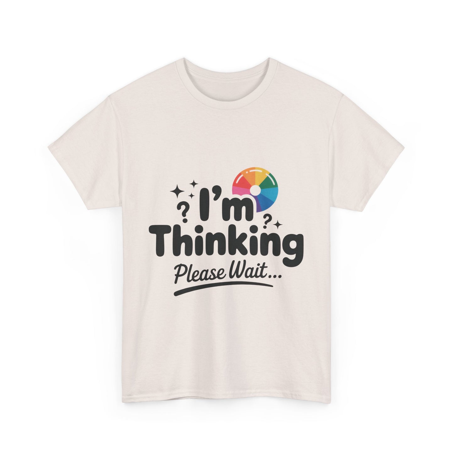Funny - Im Thinking Please Wait - Mens T-Shirt, Cute Geeky Gift for Introverts, Programmers, Designers, Fun Humor Shirt, Gift for Adults