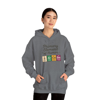 Sarcasm Hoodie for Women, Funny Chemistry Hoodie, Primary Element of Humor Science Sweatshirt, Nerdy Gift for Her