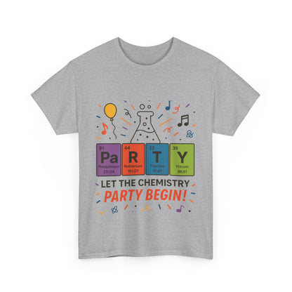 Funny Chemistry Party T-Shirt, Periodic Table PaRTY Tee, Unisex Science Humor Shirt, Gift for Chemistry Teacher,Science Tee, Nerdy Pun Shirt