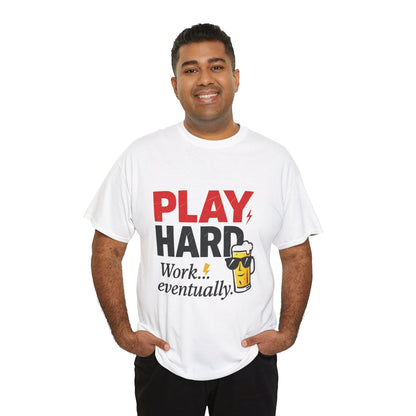 Play Hard Mens Heavy Cotton Tee, Perfect for Beer Lovers, Casual Hangouts, Parties, Gifts, and Relaxed Days