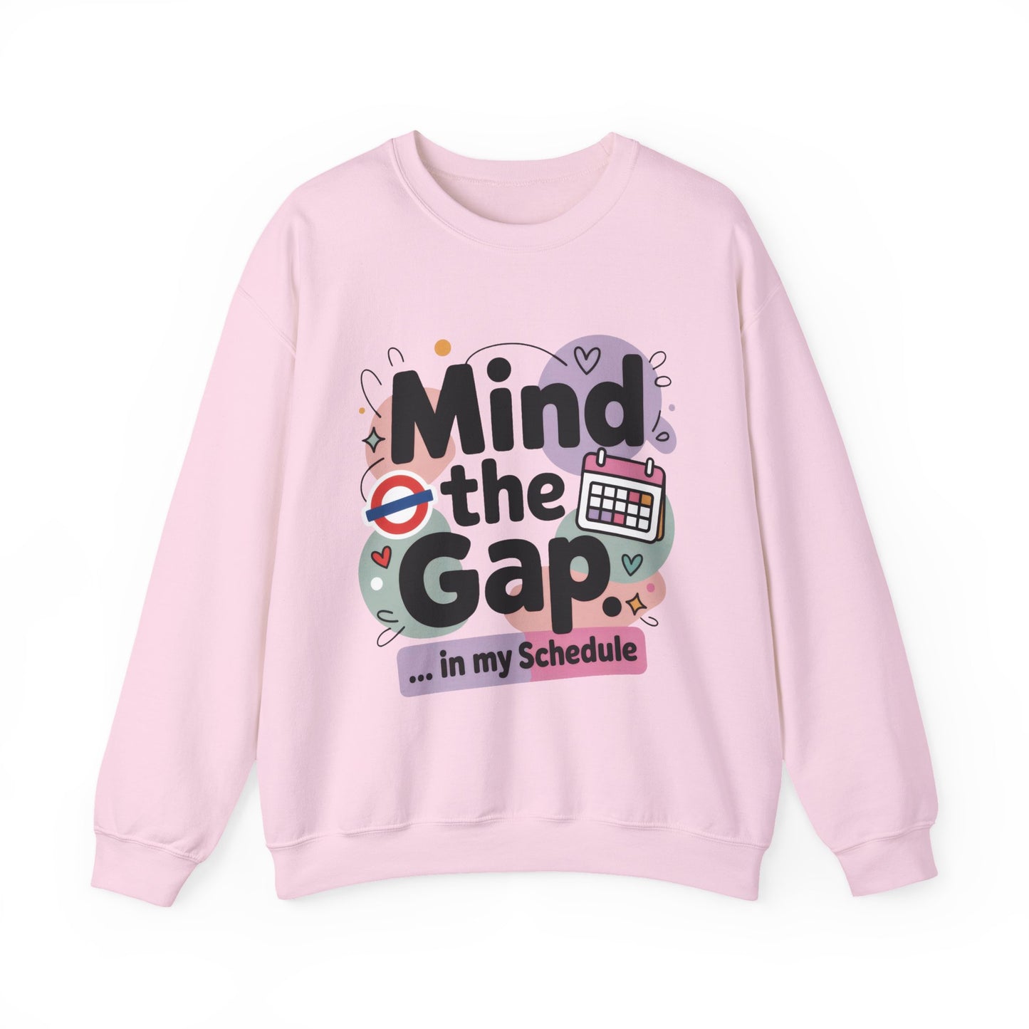 Funny Women's Sweatshirt, Mind The Gap London Tube Inspired, Office Humor Graphic Pullover