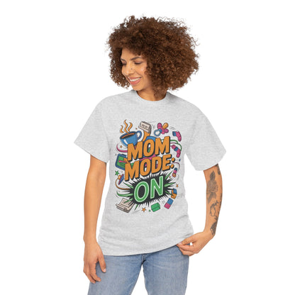 Mom Mode ON Cotton Tee, Funny Mom T-Shirt, Gift for Mothers, Parent Life Apparel, Mother's Day Humor T-Shirt, Cute Mama Life Graphic Tee