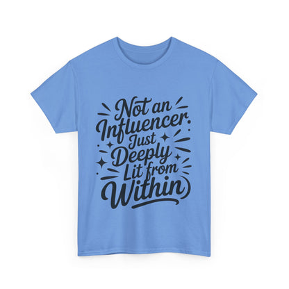 Funny Womens T-Shirt, Sarcastic Motivational Shirt, influencer tee, instagram girl tee, witty girl shirt, tiktok fashion, Self-Expression
