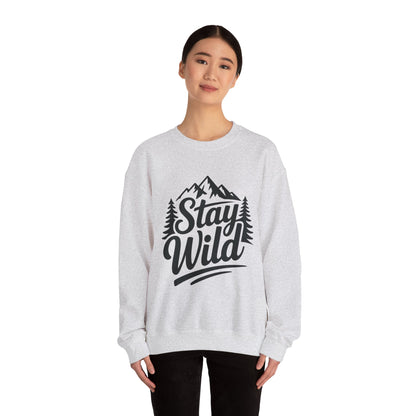 Stay Wild Unisex Crewneck Sweatshirt, Cozy Casual Wear for Adventurers, for Nature Lovers, Mountain Nature Unisex Crewneck Sweatshirt