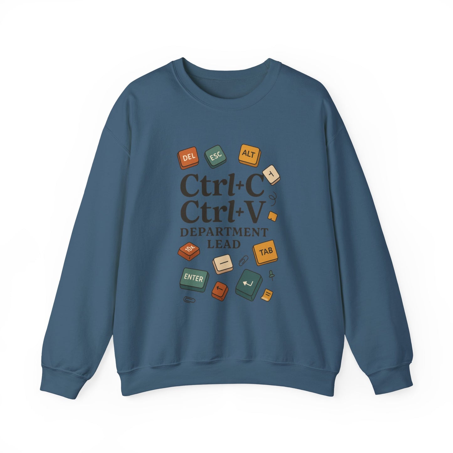Funny Ctrl+C Ctrl+V Department Lead Sweatshirt, Unisex Crewneck, Gift for Tech Lovers, Office Humor, Cozy Casual Wear, Gift for a Coworker
