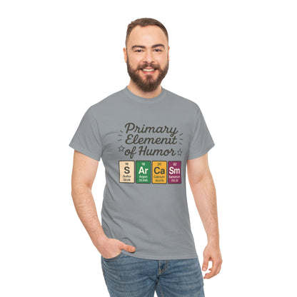 Funny Mens Science T-Shirt, Sarcasm Element of Humor Tee, Periodic Table Nerd Shirt for Him, Humor T-Shirt, Periodic Table Chemistry Humor