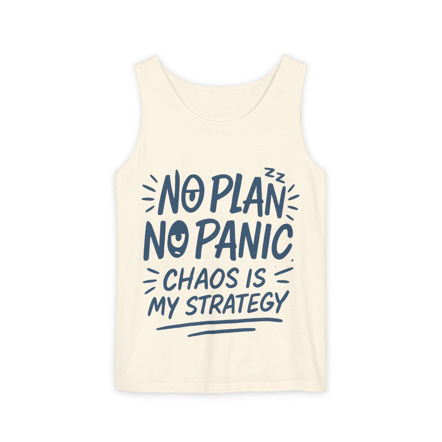 Funny Women's Tank, Chaos Strategy T-Shirt, No Plan No Panic Quote Shirt, Cute Tee for Women, Humorous Gift Idea, Casual Relaxed Fit Top
