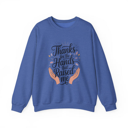 Thanks for the Hands That Raised Me Shirt, Mother's Day Gift, Appreciation Shirt for Mom, thankful mom tee