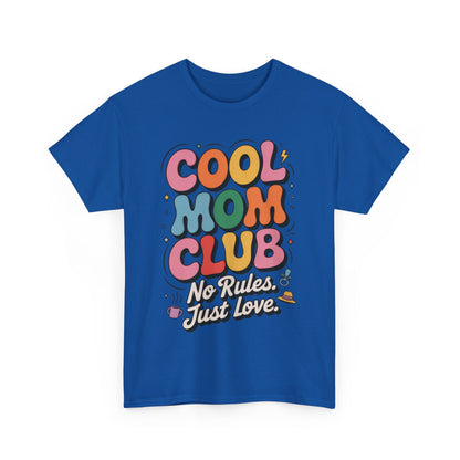 Cool Mom Club Tee, Fun Cotton T-Shirt for Moms, Mothers Day Gift, Parenting Humor Apparel, Fun Mom Shirt, No Rules Just Love Retro Style