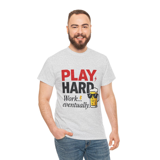 Play Hard Mens Heavy Cotton Tee, Perfect for Beer Lovers, Casual Hangouts, Parties, Gifts, and Relaxed Days