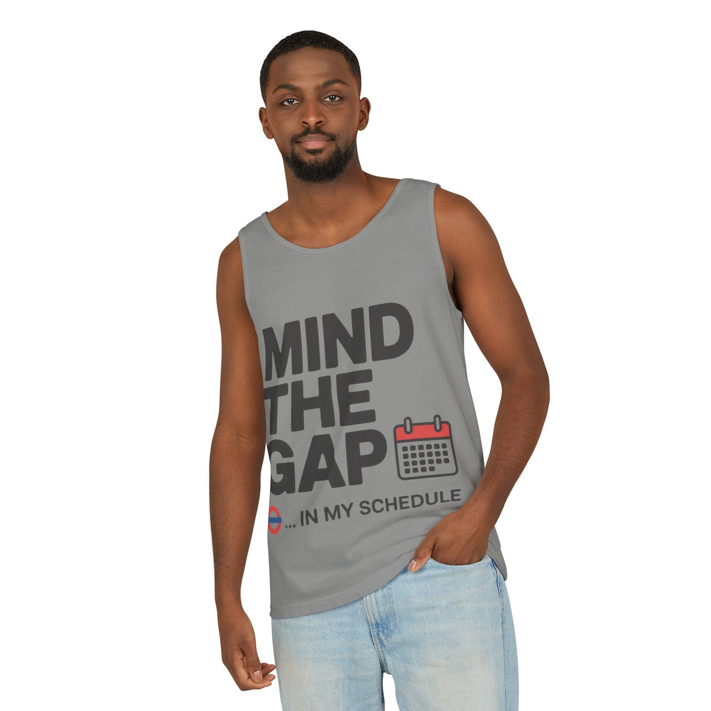 Funny Men's Tank Top, Mind The Gap in My Schedule, London Tube Inspired Office Humor Shirt