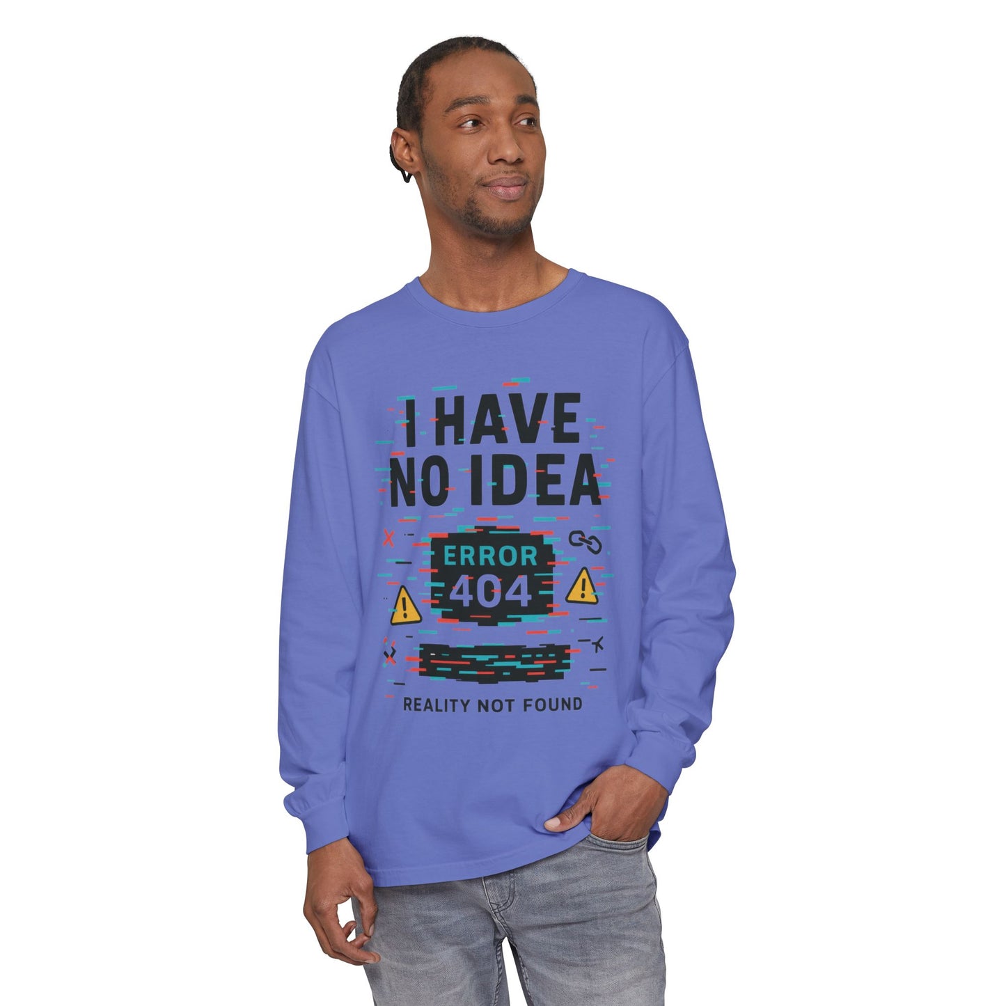 Unisex Long Sleeve T-Shirt, Funny Error 404 Graphic Tee, Internet Humor, Geeky Apparel, Quirky Humor Shirt, Gift for Tech Lovers