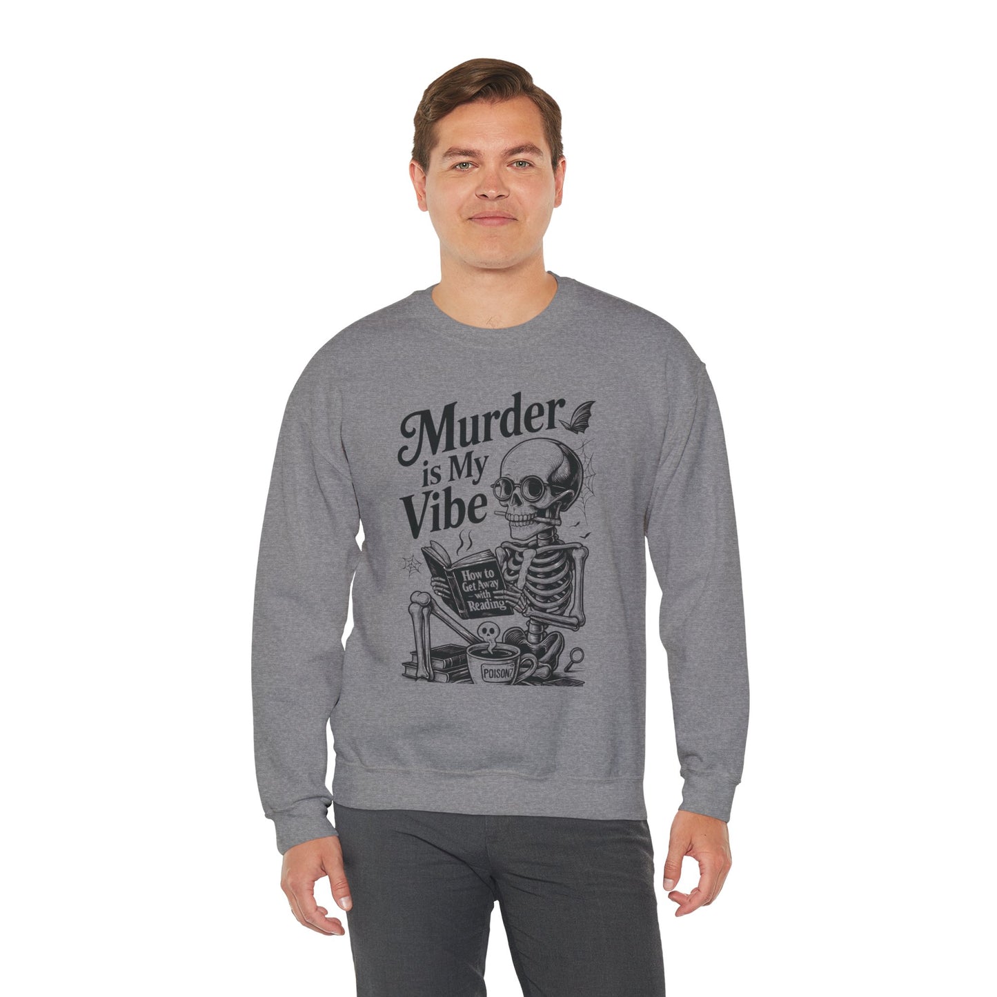 Murder is My Vibe Crewneck Sweatshirt, Cozy Gift for Halloween, Unique Sweatshirt, Skull Graphic, Fall Fashion, Unisex Pullover