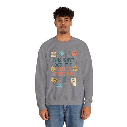 Funny Mens Strategy Sweatshirt, This Isnt OCD Its Called Strategy, Smart Planning Pullover Gift for Him, Gift for Strategists