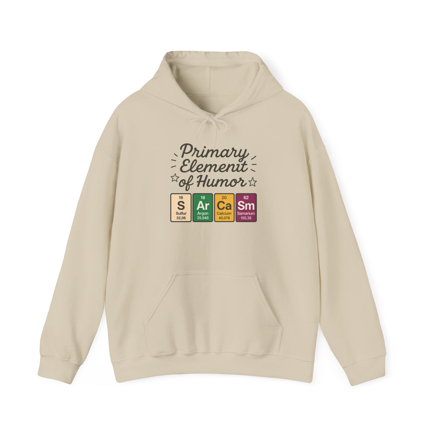 Sarcasm Hoodie for Men, Funny Nerd Hoodie, Primary Element of Humor Sweatshirt, Science Lover Gift for Him, Sarcastic Humor Apparel