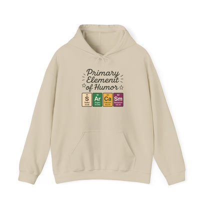 Sarcasm Hoodie for Men, Funny Nerd Hoodie, Primary Element of Humor Sweatshirt, Science Lover Gift for Him, Sarcastic Humor Apparel