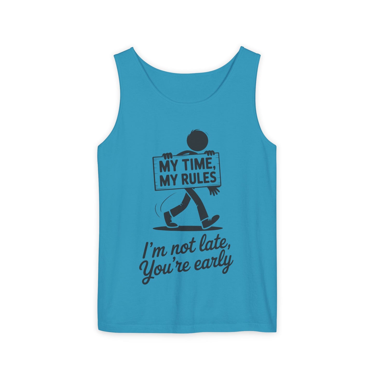 My Time, My Rules Men's Tank Top, Fun Casual Wear for Any Occasion, Relaxed Vibe, Time Management Humor, Self love t shirt