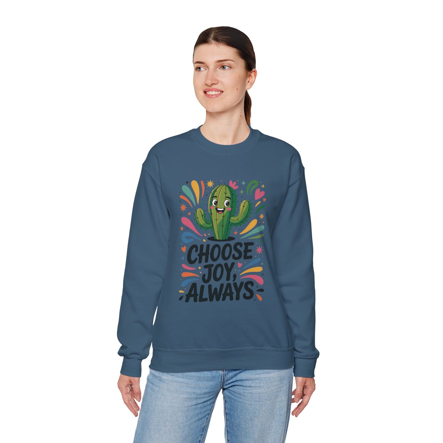Joyful Cactus Sweatshirt: Choose Joy Always, Cozy Gift for Friends, Womens Casual Wear, Perfect for Celebrations and Everyday Comfort