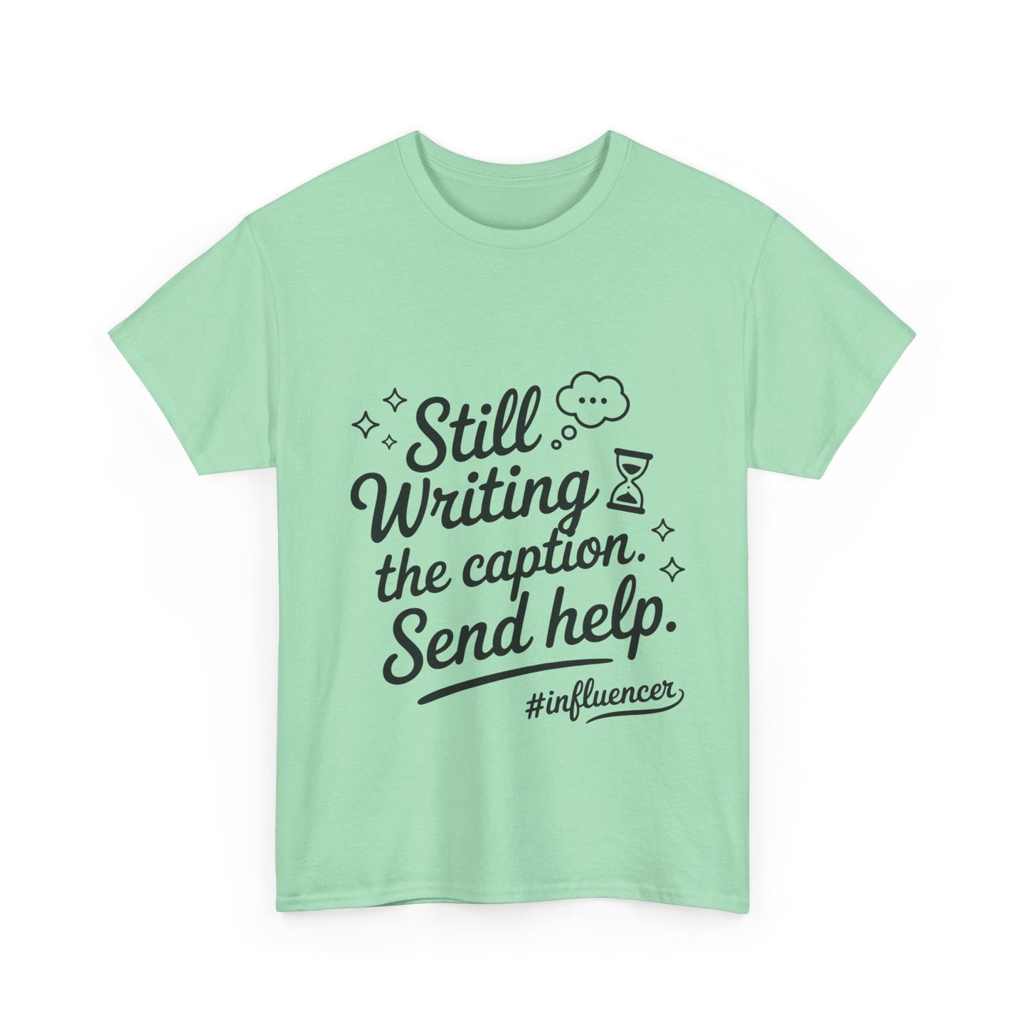 Funny Influencer Womens T-Shirt, Sarcastic Social Media Gift Tee, Funny T-Shirt for Creatives, Gift Social Media Lovers, Humor Apparel