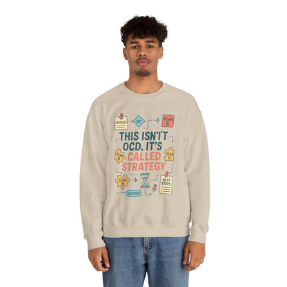 Funny Mens Strategy Sweatshirt, This Isnt OCD Its Called Strategy, Smart Planning Pullover Gift for Him, Gift for Strategists