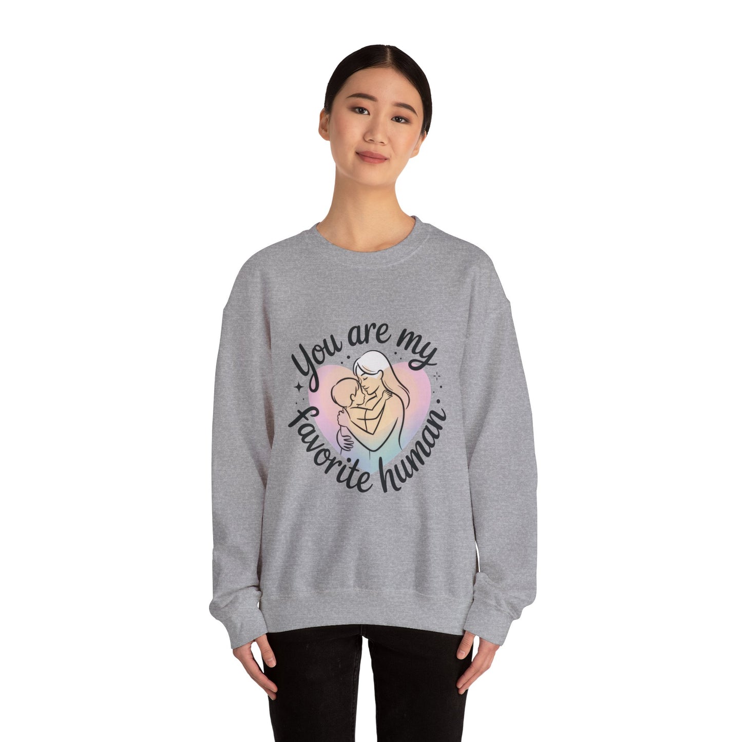 You Are My Favorite Human Mom Sweatshirt, Cute Pastel Heavy Blend Crewneck for Mothers Day, Cozy Gift for Moms, Mothers Day Gift