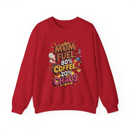Funny Mom Fuel Sweatshirt, Perfect Gift for Moms, Chaos & Caffeine, Mother's Day Apparel, Funny Tired Mom Life Sweatshirt, Coffee Loving Mom