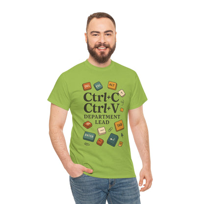Funny Office T-Shirt - Ctrl+C Ctrl+V Department Lead Tee, Gift for Tech Lover, Creative Workwear, Programmer Apparel, Geeky Humor Shirt