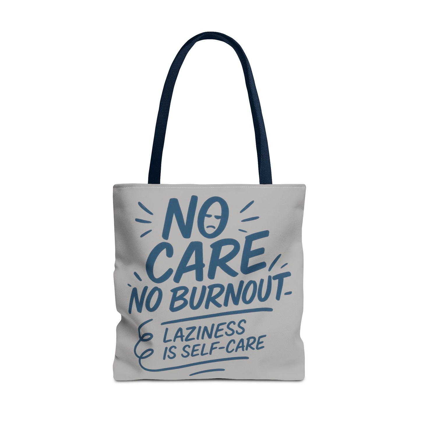 Laziness is Self-Care Funny Quote Bag, Oversized Reusable Canvas Shopping Tote, Sarcastic Self-Care Gift, Weekend Getaway, Everyday Use