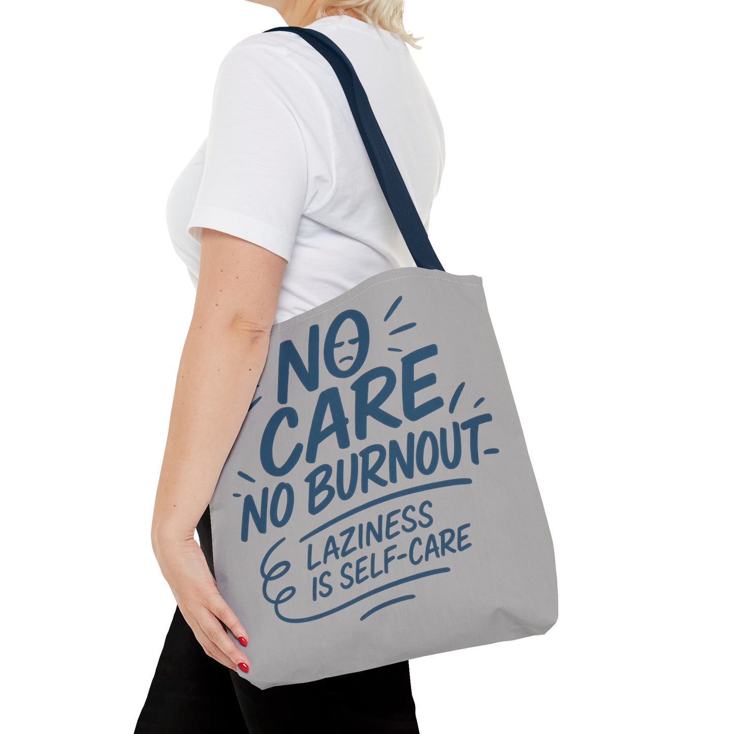 Laziness is Self-Care Funny Quote Bag, Oversized Reusable Canvas Shopping Tote, Sarcastic Self-Care Gift, Weekend Getaway, Everyday Use