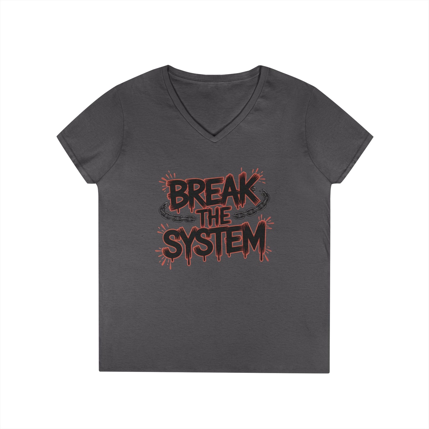 Ladies' V-Neck T-Shirt, Women's Graphic Tee, Break the System Shirt, Feminist Protest T-Shirt, Streetwear Gift for Her