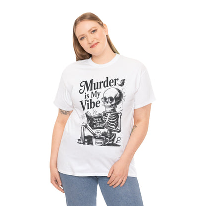 Womens Heavy Cotton Tee - "Murder is My Vibe" Graphic Shirt for Ghoulish Vibes, Halloween Fun, Spooky Season, Casual Wear, Gift for [...]