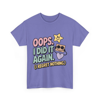 Retro Graphic Tee, Oops I Did It Again Shirt, Funny Women's T-shirt, Casual Statement Wear, Positive Message Women's T-Shirt