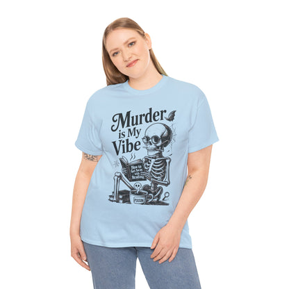 Womens Heavy Cotton Tee - "Murder is My Vibe" Graphic Shirt for Ghoulish Vibes, Halloween Fun, Spooky Season, Casual Wear, Gift for [...]