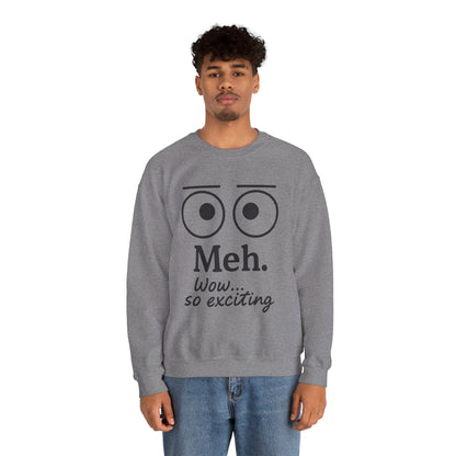 Mens Heavy Blend Crewneck with 'Meh' Design, Comfortable Apparel for Everyday Wear, Perfect for Relaxing