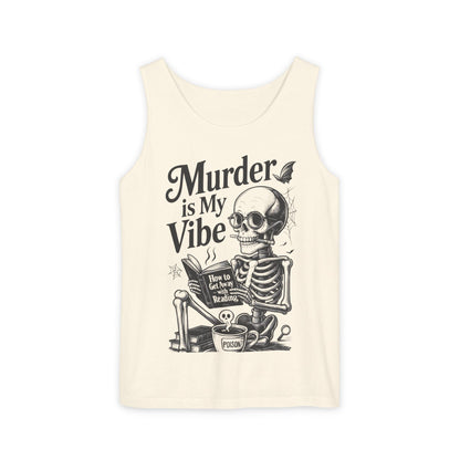 Murder Is My Vibe Tank Top, Womens Goth Tank, Halloween Clothing, Skeleton Graphic Tee, Cozy Casual Wear, Quirky Gift Idea