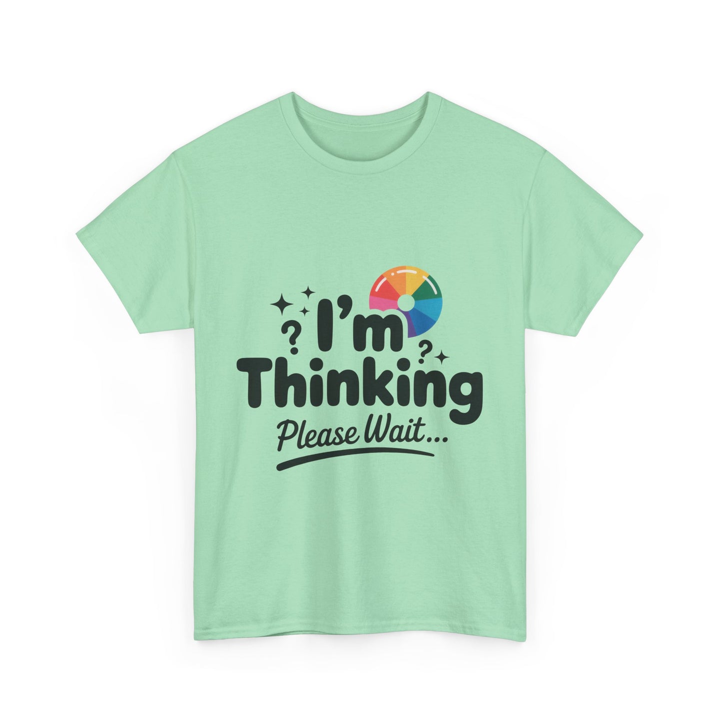Funny - Im Thinking Please Wait - T-Shirt for Women, Cute Geeky Gift for Introverts, Programmers, Designers, Fun Humor Shirt