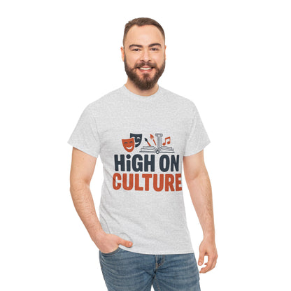 High on Culture Mens T-Shirt, Funny Cultural Graphic Tee, Art Humor
