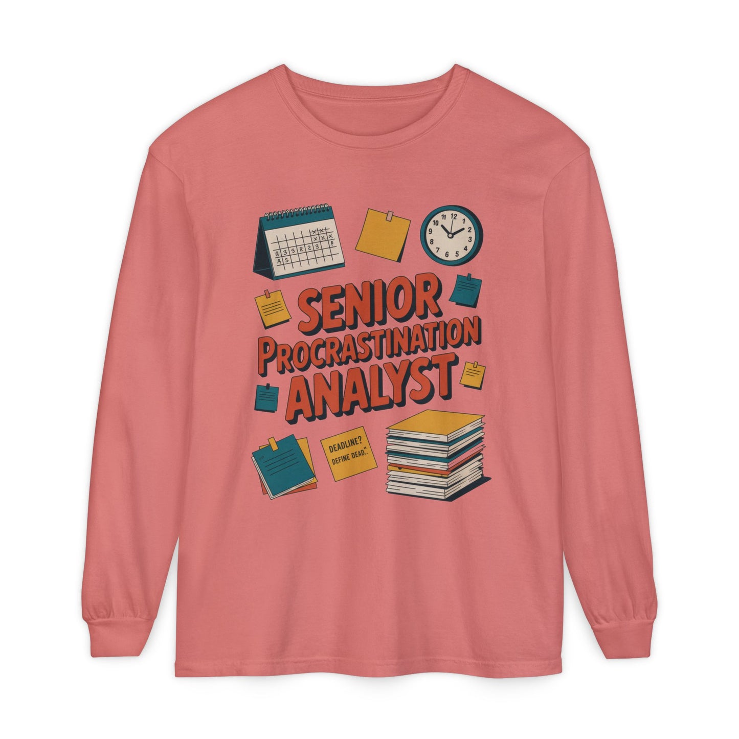 Senior Procrastination Analyst Long Sleeve Tee, Funny Work Shirt,Gift for Analysts, Office Humor, Meme Long Sleeve, Motivation Humor Apparel