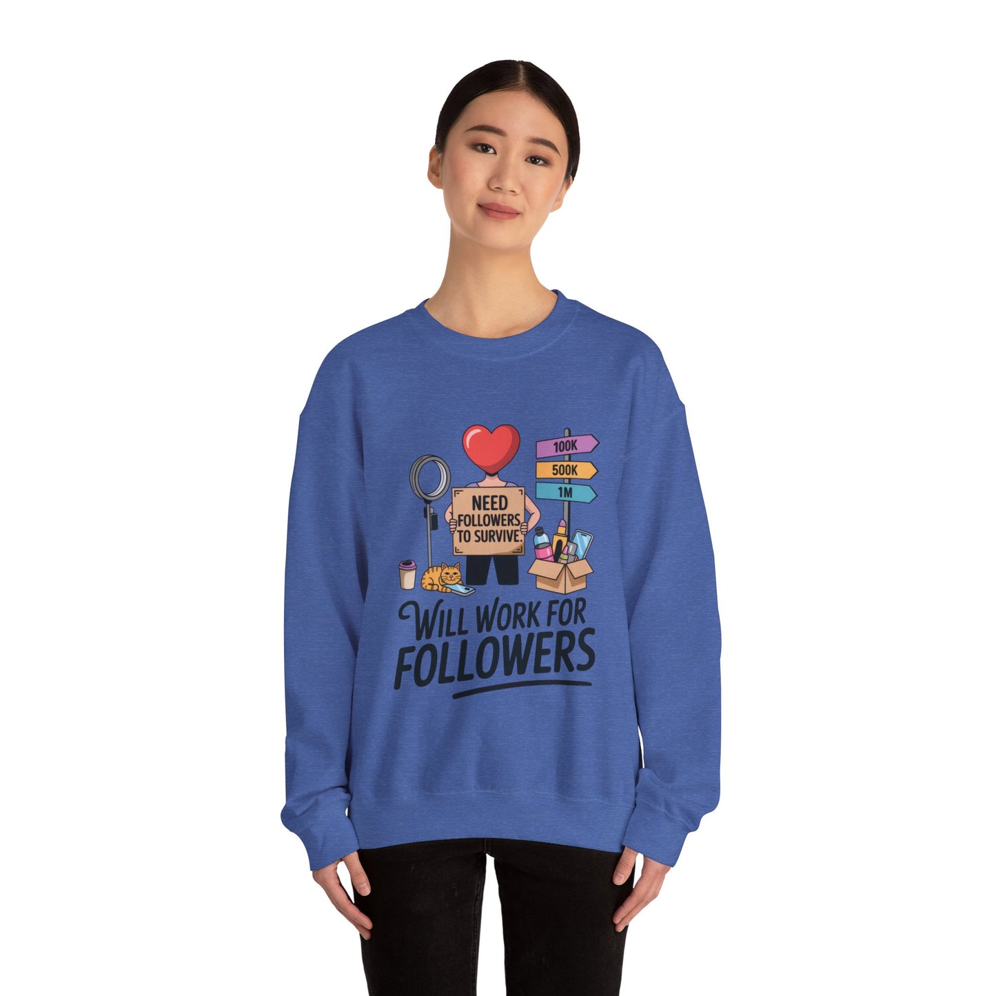 Funny Influencer Womens Sweatshirt, Social Media Sweatshirt, Humor Gifts, Crewneck for Influencers, Casual Wear, Womens Cozy Meme Top