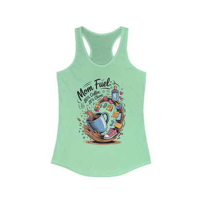 Mom Fuel Racerback Tank - Perfect for Moms, Coffee Lovers, Workout Gear, Casual Wear, Mother's Day Gift, tired mom shirt, mom life tee
