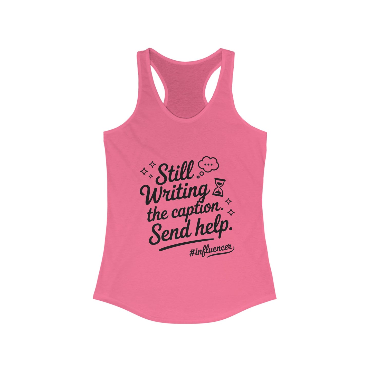 Funny Influencer Womens Tank, Social Media Tee, Workout Shirt, Gym Top, Gift Social Media Lovers, Gift for Content Creators Influencers