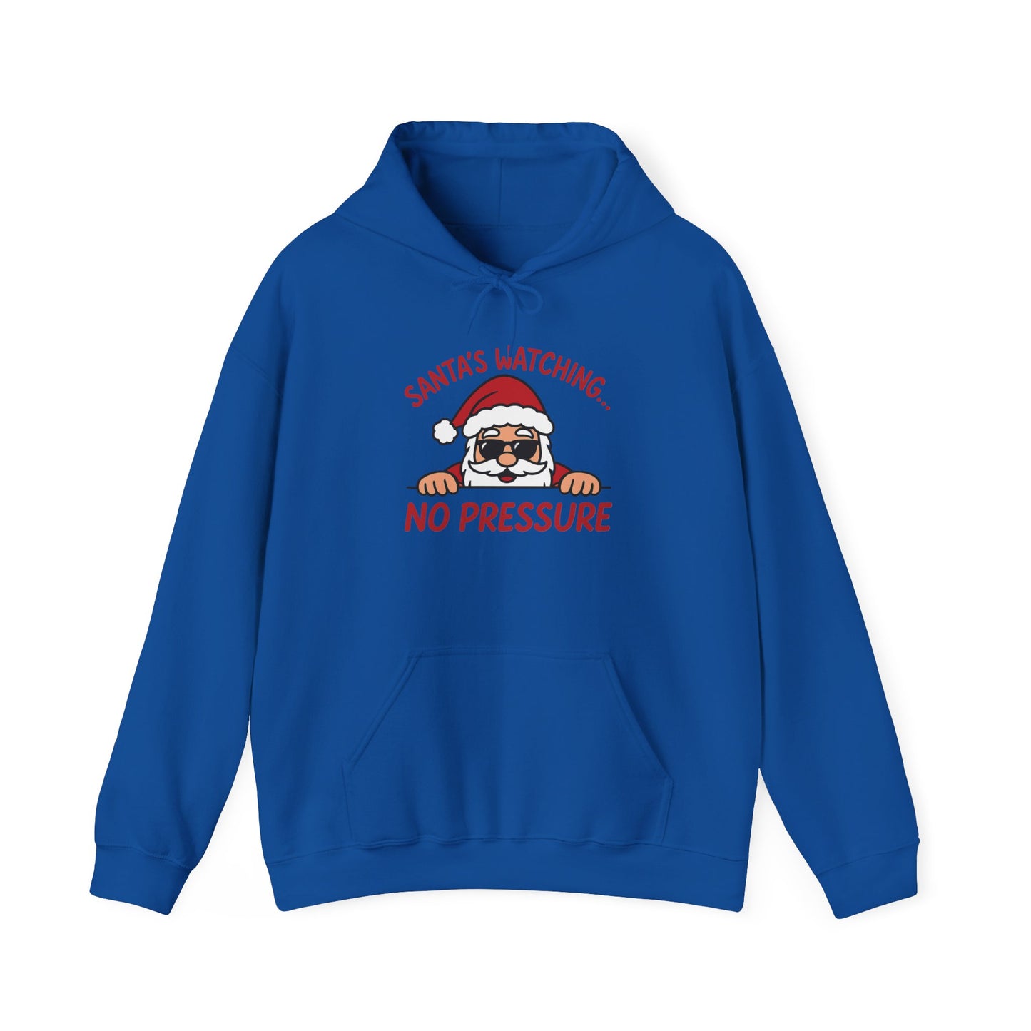 Sant's Watching No Pressure Women's Christmas Hoodie, Funny Holiday Sweatshirt