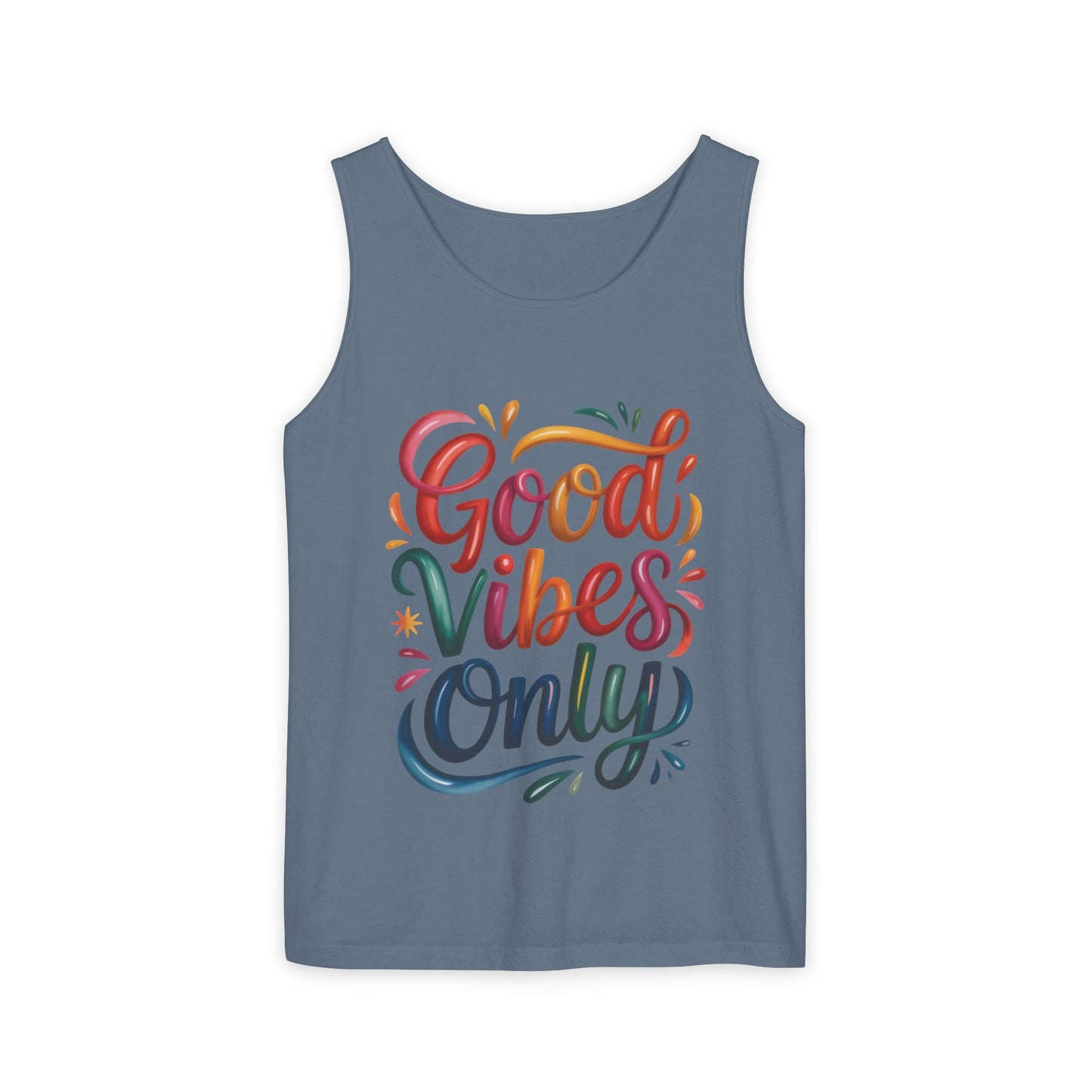 Good Vibes Only Unisex Garment-Dyed Tank Top, Summer Casual Wear, Festival Outfit, Beach Day Tee, Gift for Friends, Positive Vibes Apparel