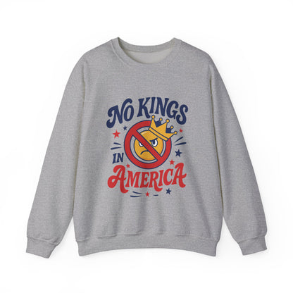 No Kings in America Sweatshirt - Funny Patriotic Anti Monarchy Pullover - USA Independence Sweater, Political Apparel, Gift for Activists