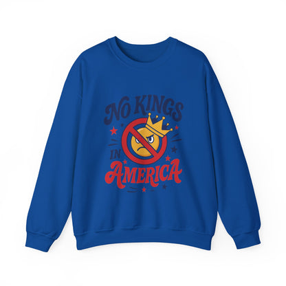 No Kings in America Sweatshirt - Funny Patriotic Anti Monarchy Pullover - USA Independence Sweater, Political Apparel, Gift for Activists