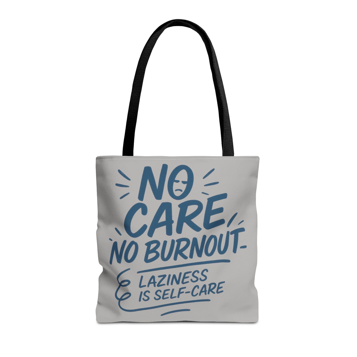 Laziness is Self-Care Funny Quote Bag, Oversized Reusable Canvas Shopping Tote, Sarcastic Self-Care Gift, Weekend Getaway, Everyday Use