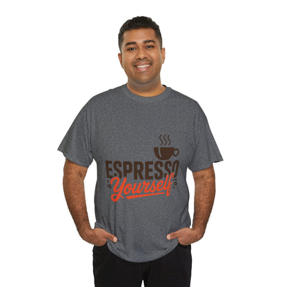 Espresso Yourself Mens T-Shirt, Funny Coffee Graphic Tee, Coffee Tee, Coffee Humor