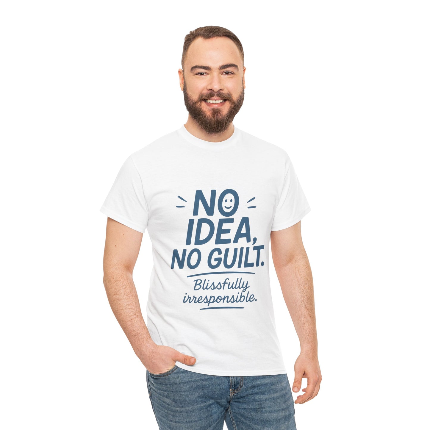 Funny No Idea Mens T-Shirt, No Guilt Blissfully Irresponsible Quote, Casual Relaxed Fit Tee, Humor Gift for Him, Humorous T-Shirt