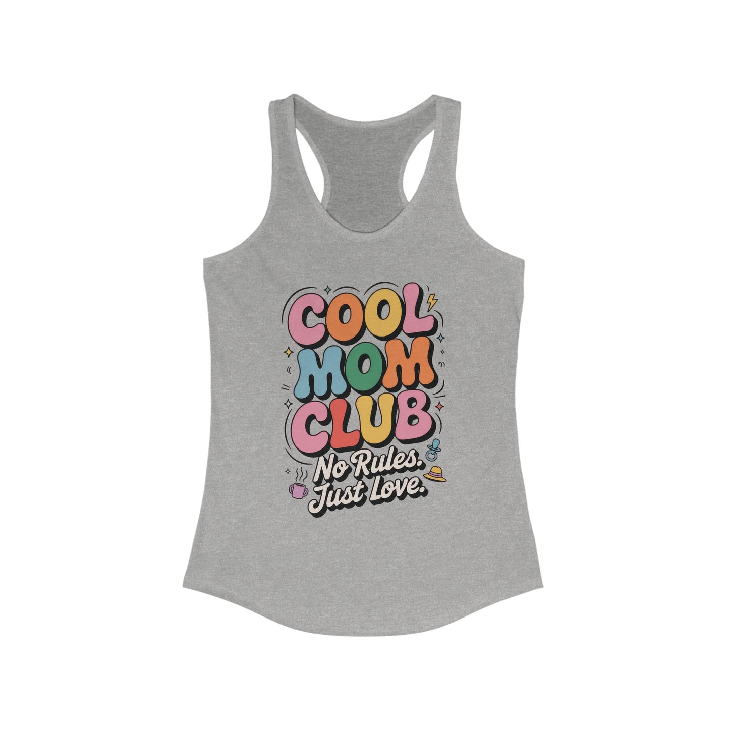 Cool Mom Club Racerback Tank, Gift for Moms, Mother's Day Gift, No Rules Just Love, Retro Colorful Unisex Heavy Blend Crewneck